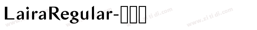 LairaRegular字体转换