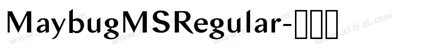 MaybugMSRegular字体转换