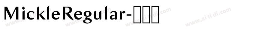 MickleRegular字体转换