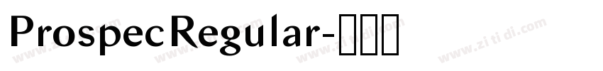 ProspecRegular字体转换