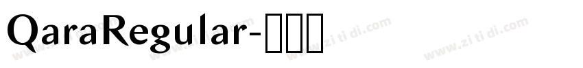 QaraRegular字体转换