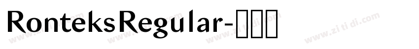 RonteksRegular字体转换 RonteksRegular字体转换