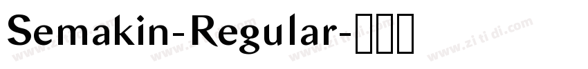 Semakin-Regular字体转换