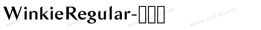 WinkieRegular字体转换 WinkieRegular字体转换