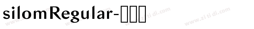 silomRegular字体转换 silomRegular字体转换