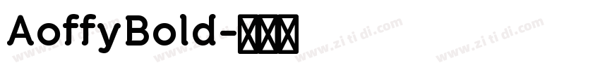 AoffyBold字体转换