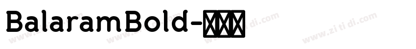 BalaramBold字体转换