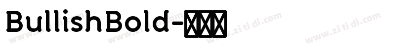BullishBold字体转换