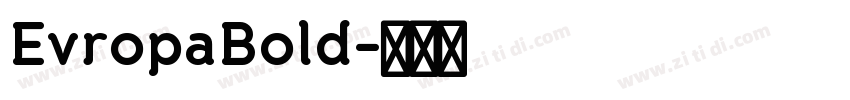 EvropaBold字体转换