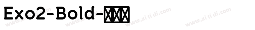 Exo2-Bold字体转换