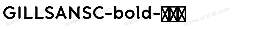 GILLSANSC-bold字体转换
