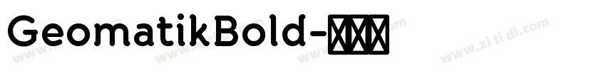 GeomatikBold字体转换