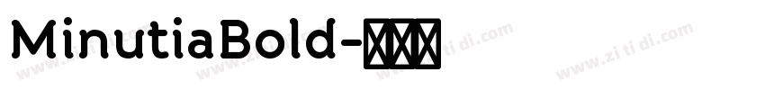 MinutiaBold字体转换