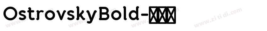 OstrovskyBold字体转换