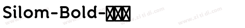 Silom-Bold字体转换