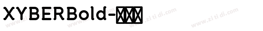 XYBERBold字体转换