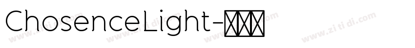 ChosenceLight字体转换