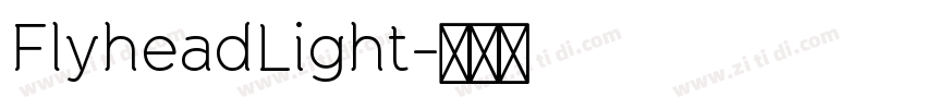 FlyheadLight字体转换