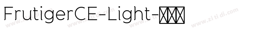 FrutigerCE-Light字体转换