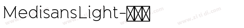 MedisansLight字体转换