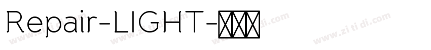 Repair-LIGHT字体转换