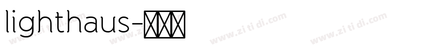 lighthaus字体转换