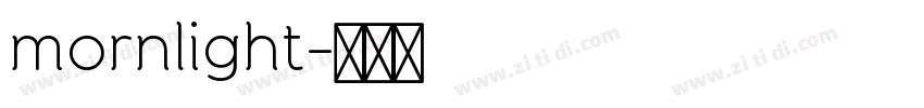 mornlight字体转换