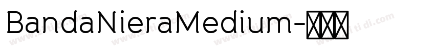 BandaNieraMedium字体转换