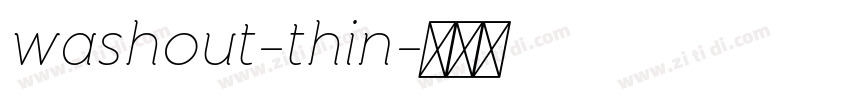 washout-thin字体转换