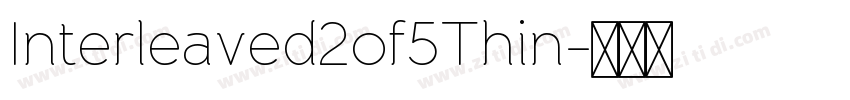 Interleaved2of5Thin字体转换