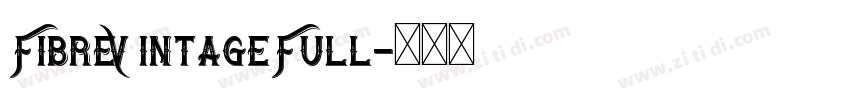FibreVintageFull字体转换