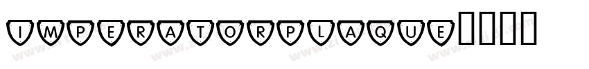 ImperatorPlaque字体转换