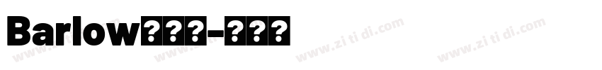 Barlow粗体版字体转换