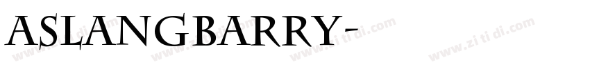 AslangBarry字体转换