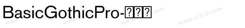 BasicGothicPro字体转换