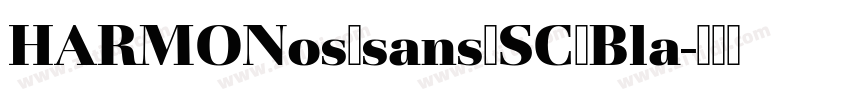 HARMONos_sans_SC_Bla字体转换