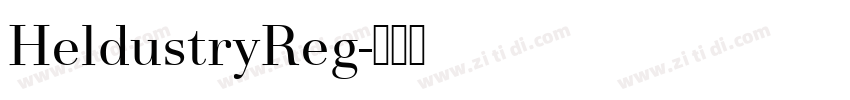 HeldustryReg字体转换