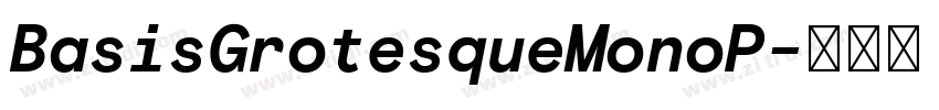 BasisGrotesqueMonoP字体转换 BasisGrotesqueMonoP字体转换