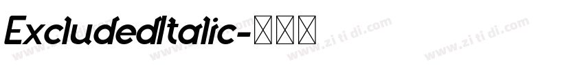 ExcludedItalic字体转换