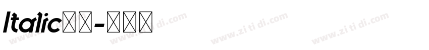 Italic字體字体转换