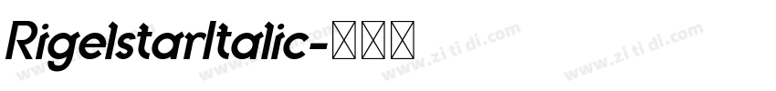 RigelstarItalic字体转换