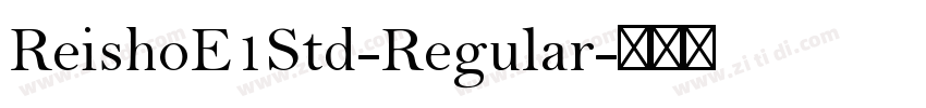 ReishoE1Std-Regular字体转换