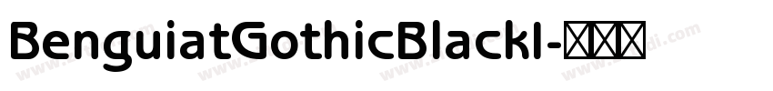 BenguiatGothicBlackI字体转换