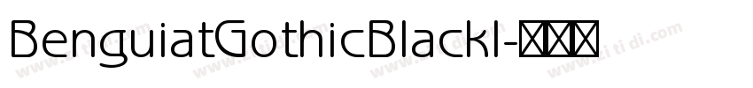 BenguiatGothicBlackI字体转换