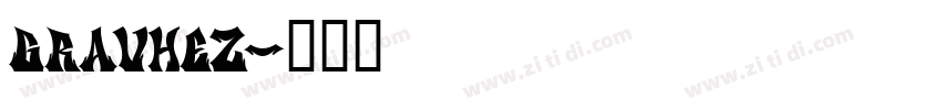 GRAVHEZ字体转换