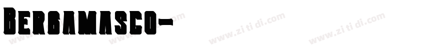 Bergamasco字体转换
