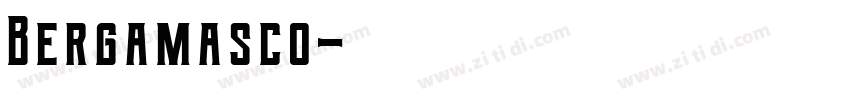 Bergamasco字体转换