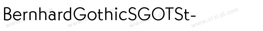 BernhardGothicSGOTSt字体转换