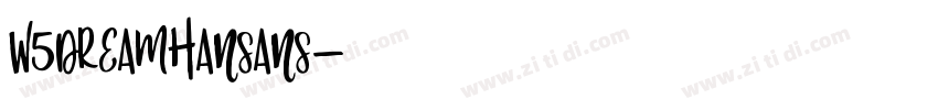 w5DreamHanSans字体转换