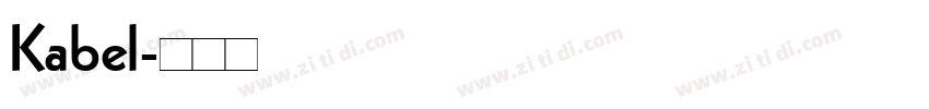 Kabel字体转换